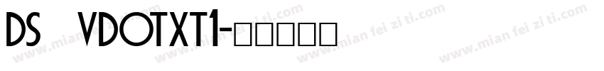 DS VDOTXT1字体转换